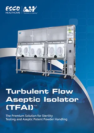 Turbulent Flow Aseptic Isolator (TFAI) Brochure​ (English)​